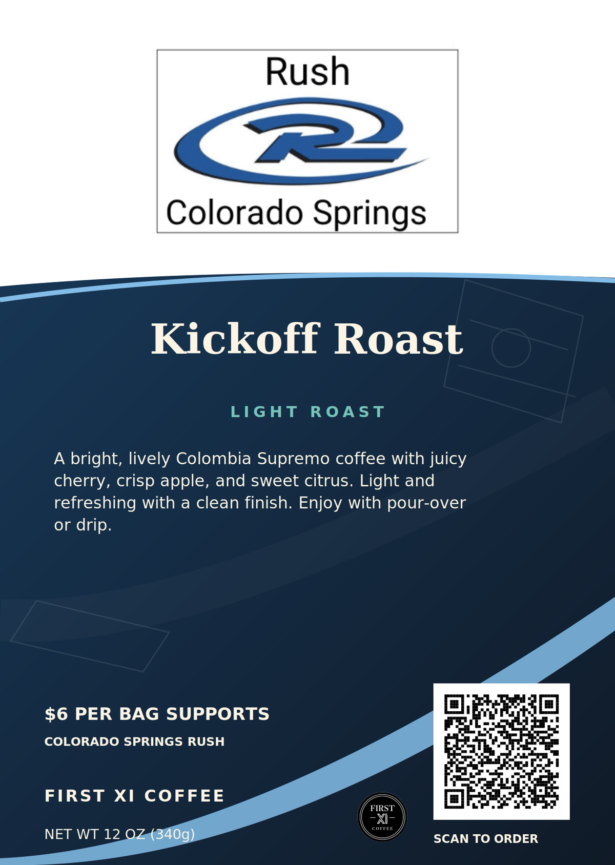 Kickoff Roast light roast — approved 12 oz coffee label artwork with blend description and ordering QR code, Colorado Springs Rush.