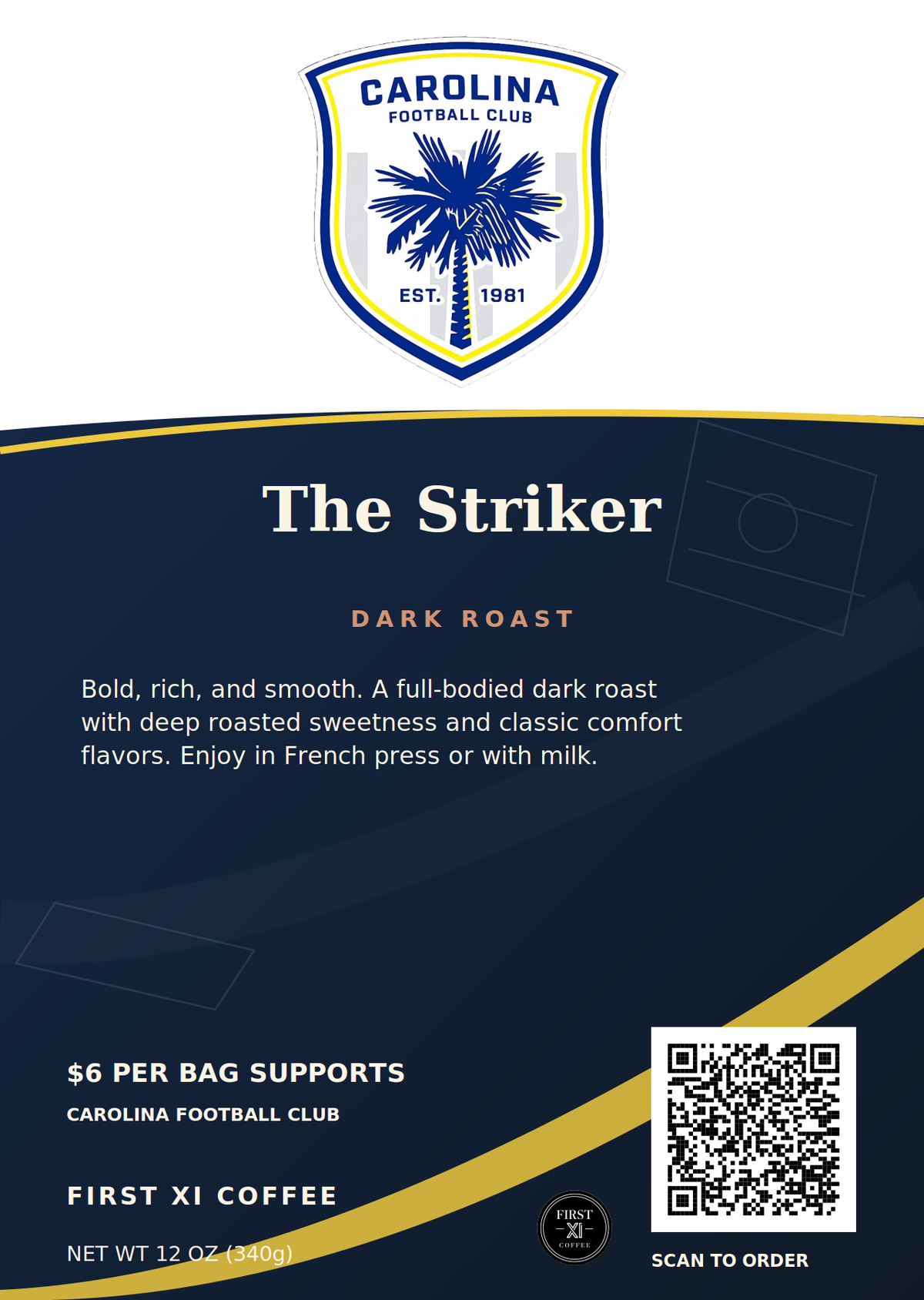 The Striker dark roast — approved 12 oz coffee label artwork with blend description and ordering QR code, Carolina Football Club.