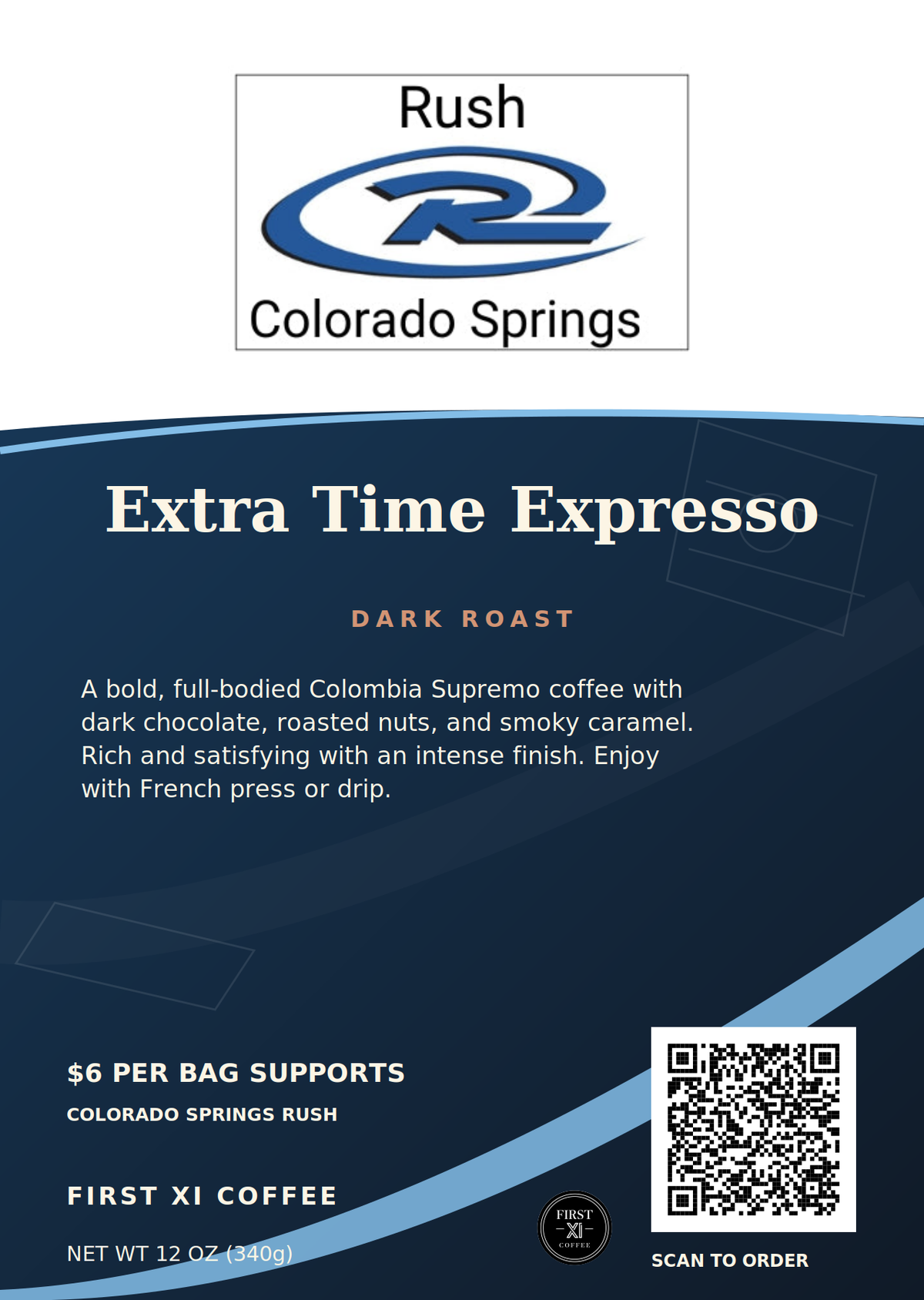 Extra Time Expresso dark roast — approved 12 oz coffee label artwork with blend description and ordering QR code, Colorado Springs Rush.